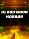 Blood Moon Horror cover art