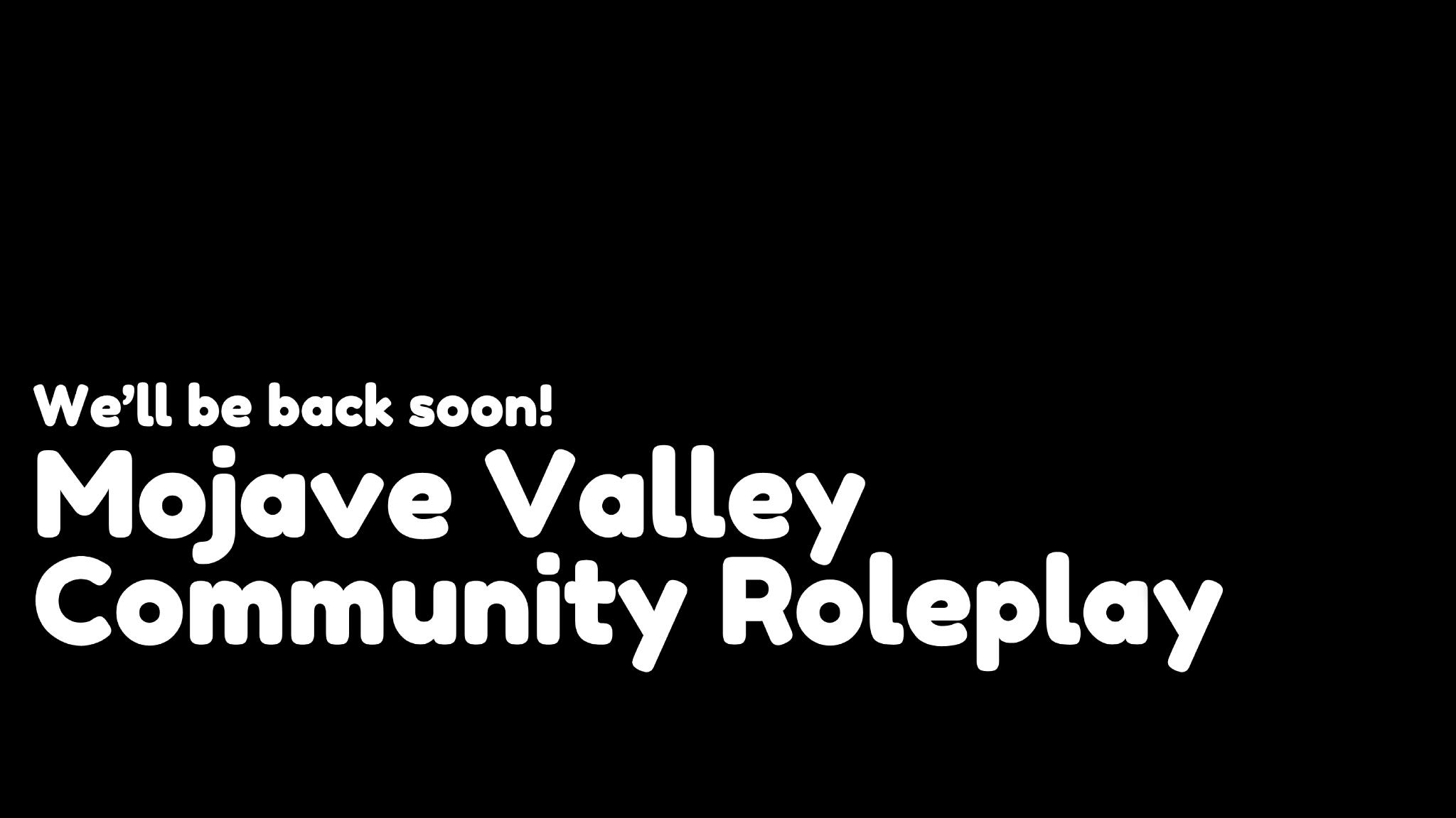 Discovery splash banner for 🚧 Mojave Valley Community Roleplay ™ Discord server