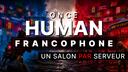 Discovery splash banner for Once Human Francophone Discord server