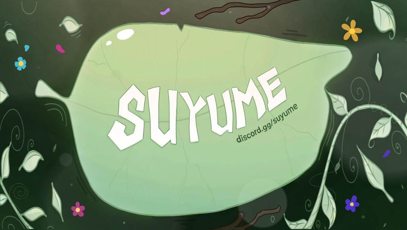 Discovery splash banner for 𝐒𝐮𝐲𝐮𝐦𝐞 ● 🌿 Discord server