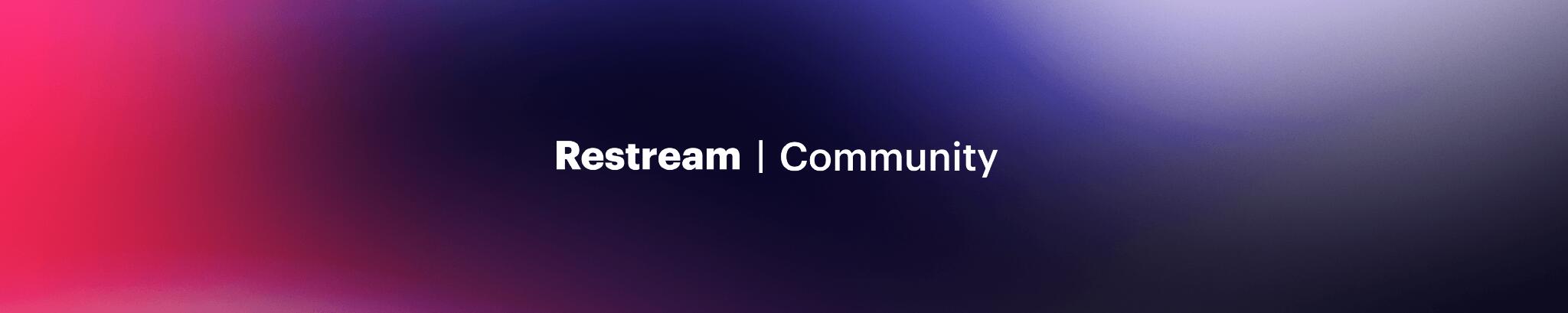 Discovery splash banner for Restream Discord server