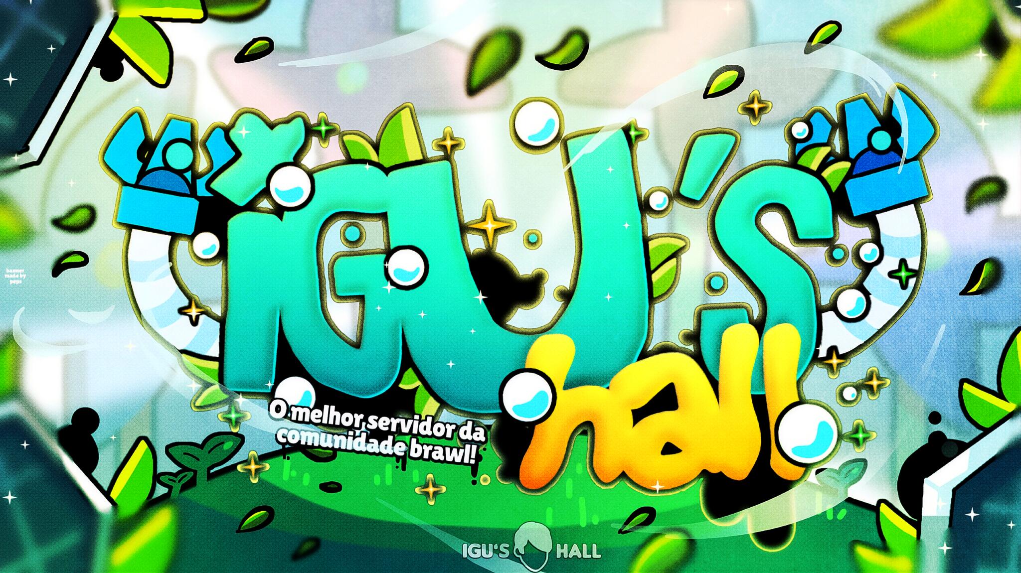 Discovery splash banner for ☕ Igu's Hall・Futebol & Brawl stars Discord server
