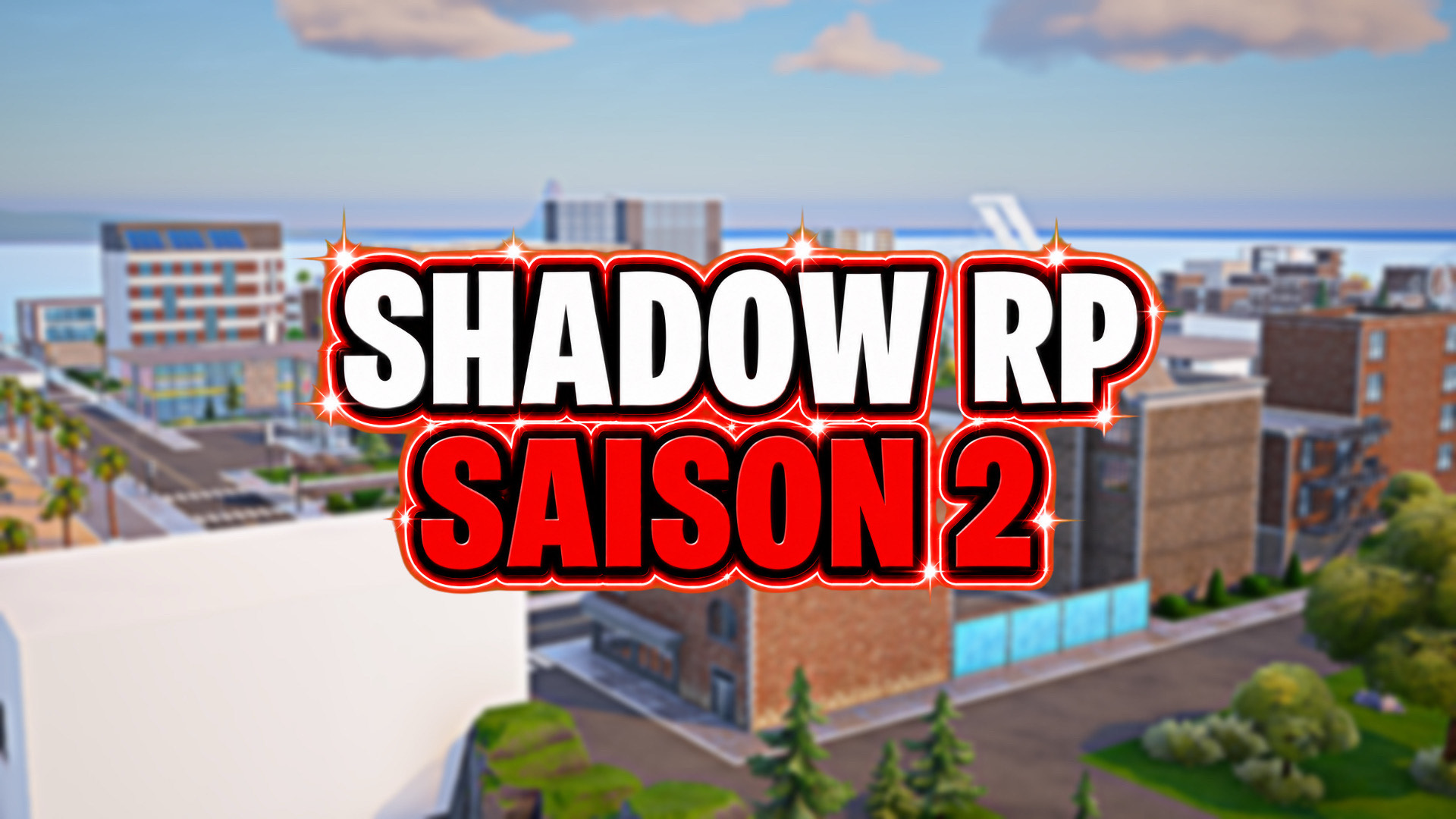 Discovery splash banner for SHADOW RP 🌆 - SAISON 2 🏝 - Discord server
